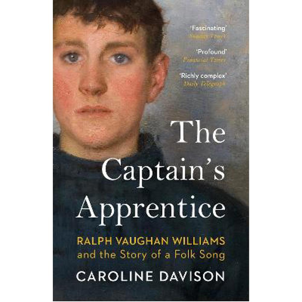 The Captain's Apprentice: Ralph Vaughan Williams and the Story of a Folk Song (Paperback) - Caroline Davison